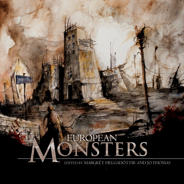 European Monsters edited by Jo Thomas and Margret Helgadottir
