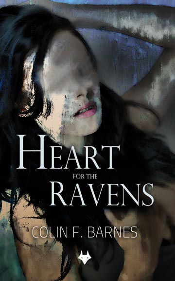 Heart for the Ravens by Colin Barnes