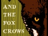 And The Fox Crows by V.C. Linde